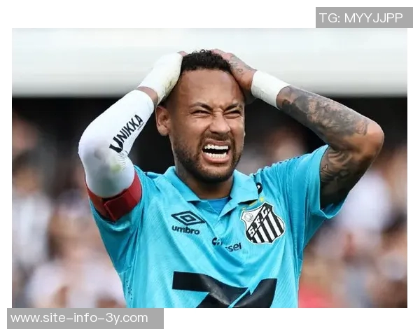 内马尔身体数据曝光巴西队面临新挑战各项指标显著下滑 内马尔身体数据曝光巴西队面临新挑战各项指标显著下滑