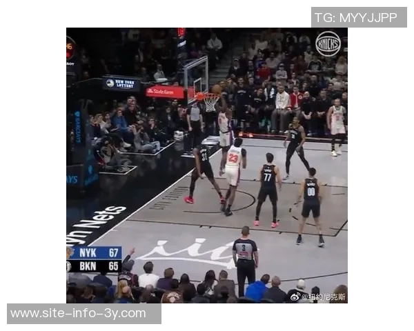 尼克斯强势击败篮网续写纽约德比辉煌12连胜传奇